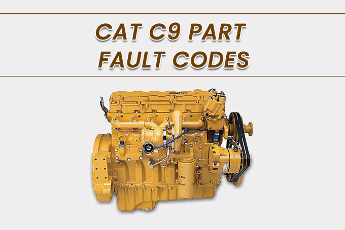 Cat C9 Part Fault Code