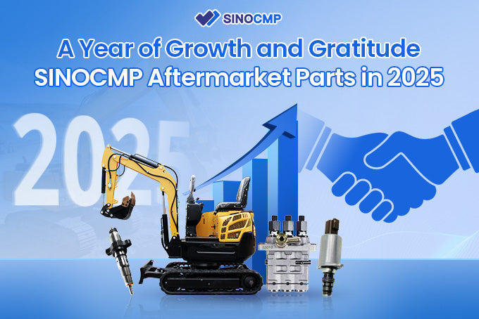 A Year of Growth and Gratitude: SINOCMP Aftermarket Parts in 2025
