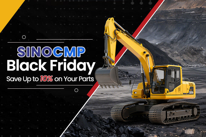 🔥 SINOCMP Black Friday — Save Up to 10% on Your Parts