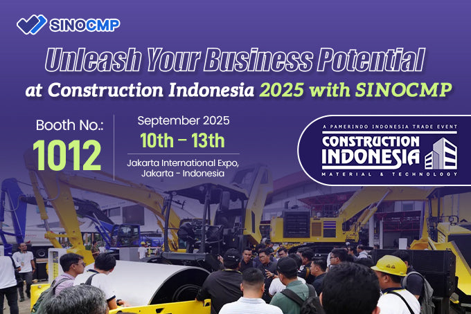 Unleash Your Business Potential at Construction Indonesia 2025 with SINOCMP