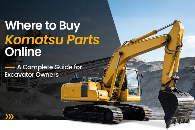 Where to Buy Komatsu Parts Online: A Complete Guide for Excavator Owners - Sinocmp