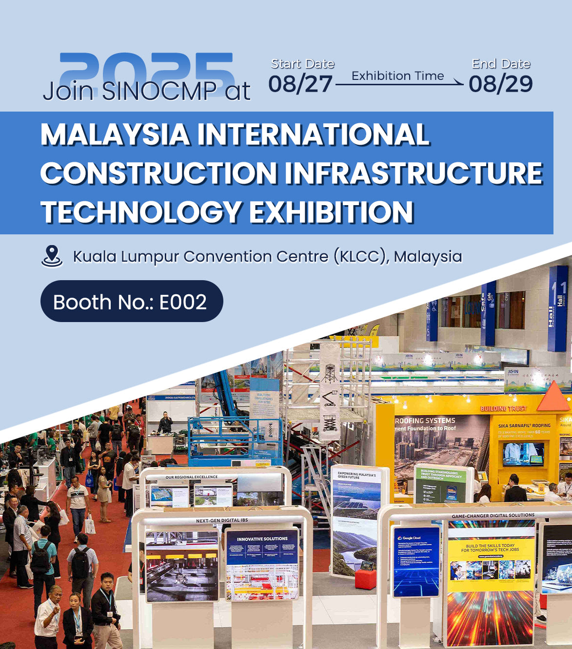 Join SINOCMP at Malaysia International Construction Infrastructure Technology Exhibition